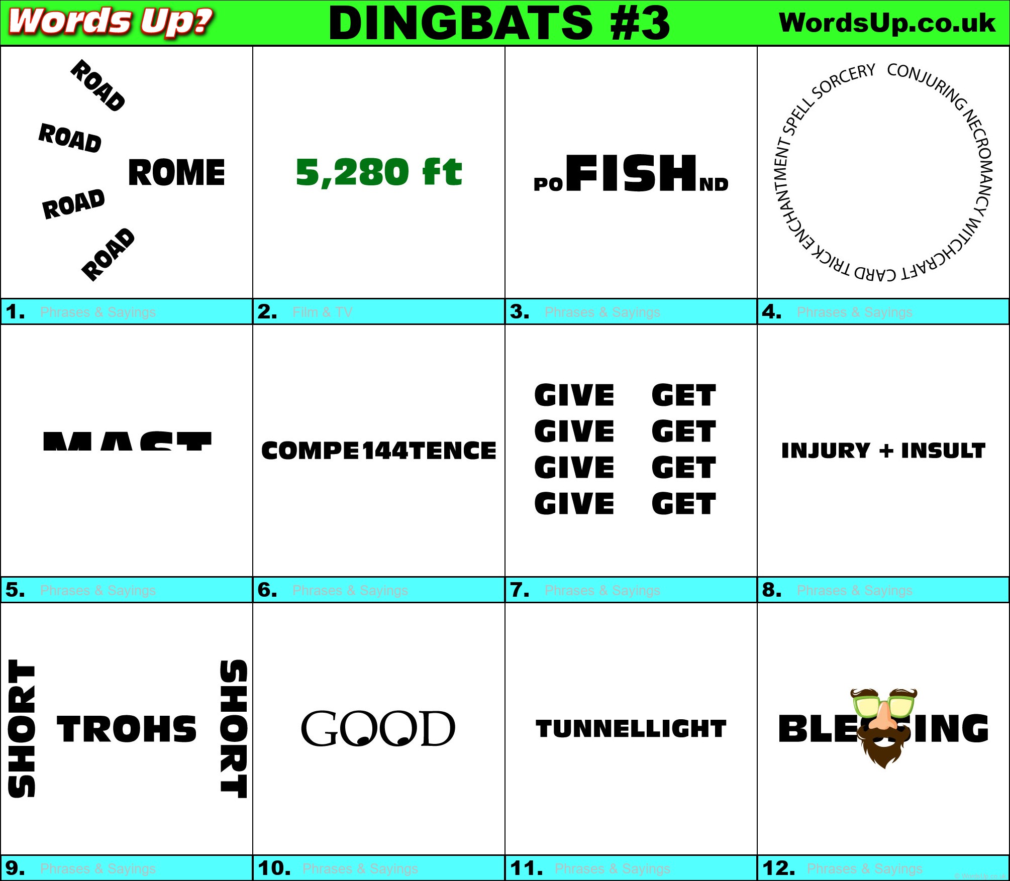 Dingbats Quiz #3 » Find the answers to over 730 Dingbats! » Words Up Games