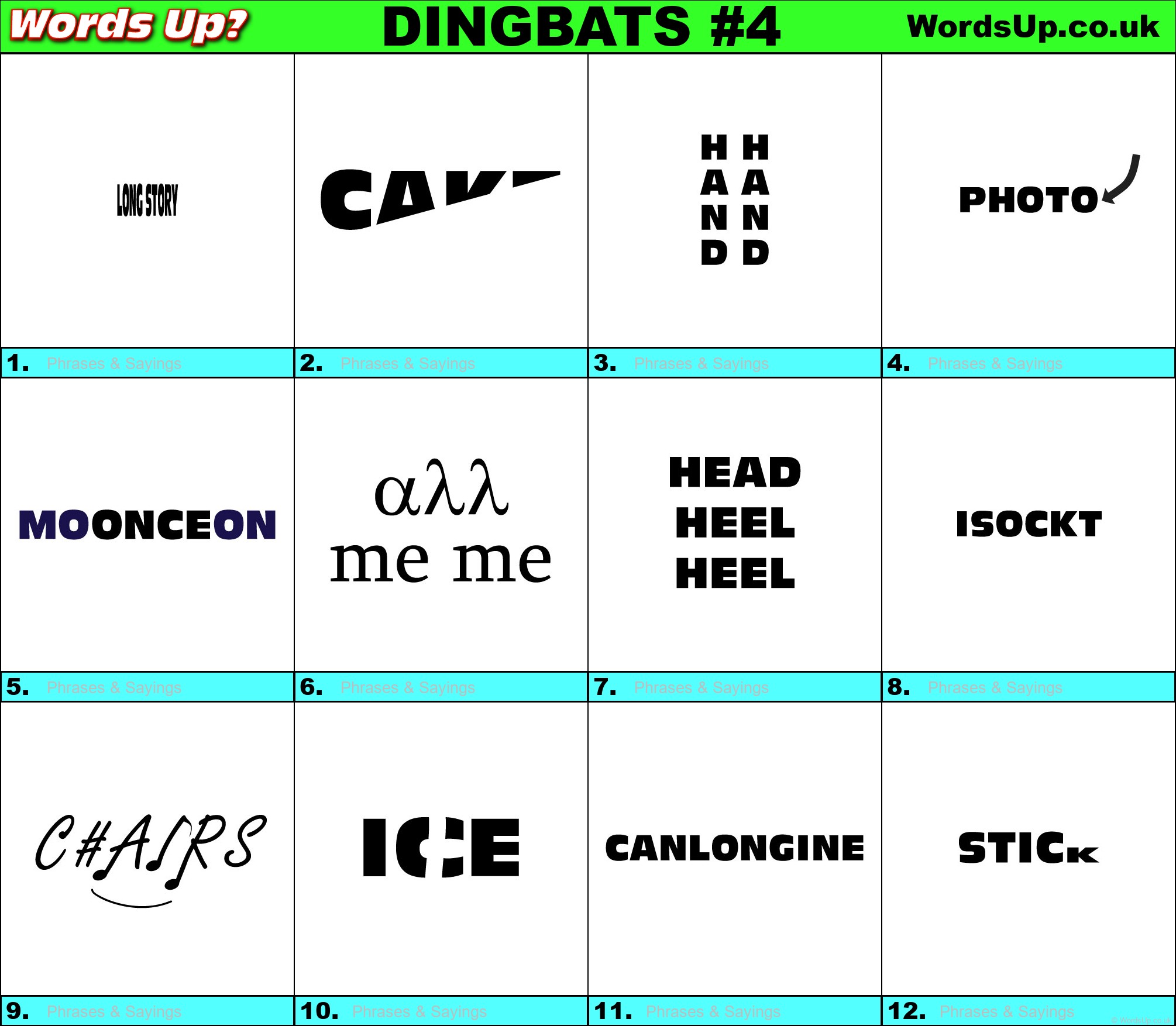 Dingbats Quiz #4 » Find the answers to over 730 Dingbats! » Words Up Games